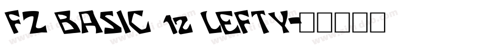 FZ BASIC 12 LEFTY字体转换